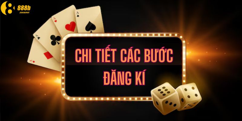 Bật mí các bước đăng kí hội viên cực dễ tại 888B